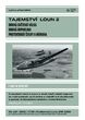 Tajemství Loun 2 – Na křídlech RAF